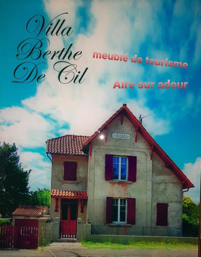 La Villa Bherte De Cil Aire-sur-l'Adour Exterior photo